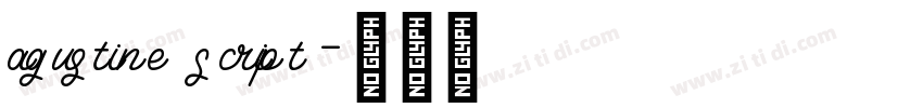agustine script字体转换